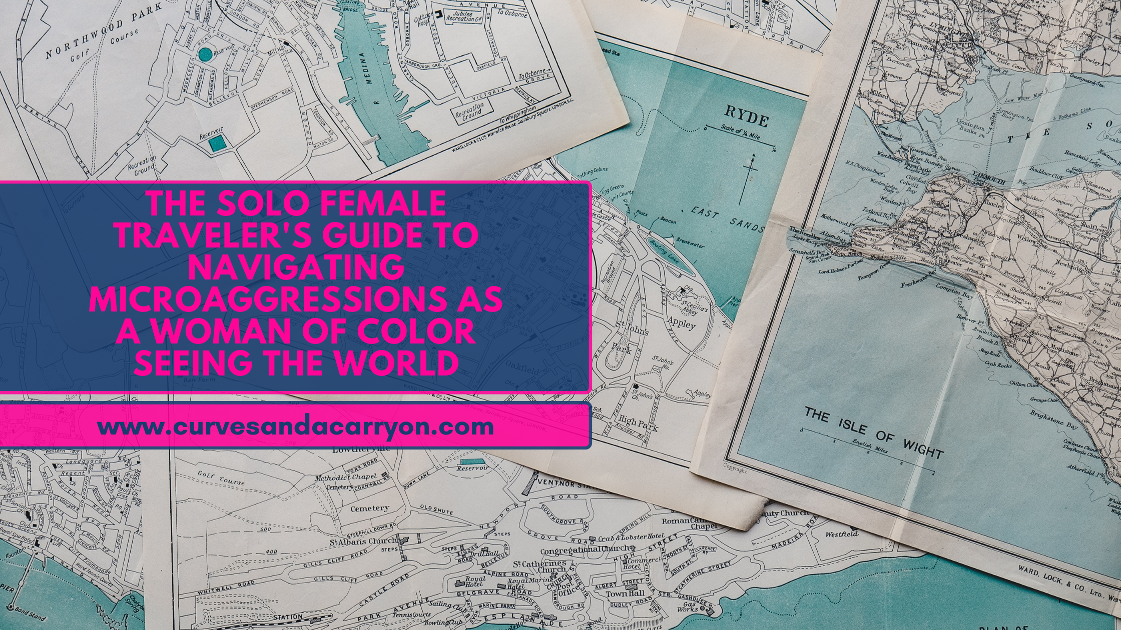 Navigating Microaggressions and Bias as a Woman of Color While Traveling: A Survival Guide with a Lil’ Spice