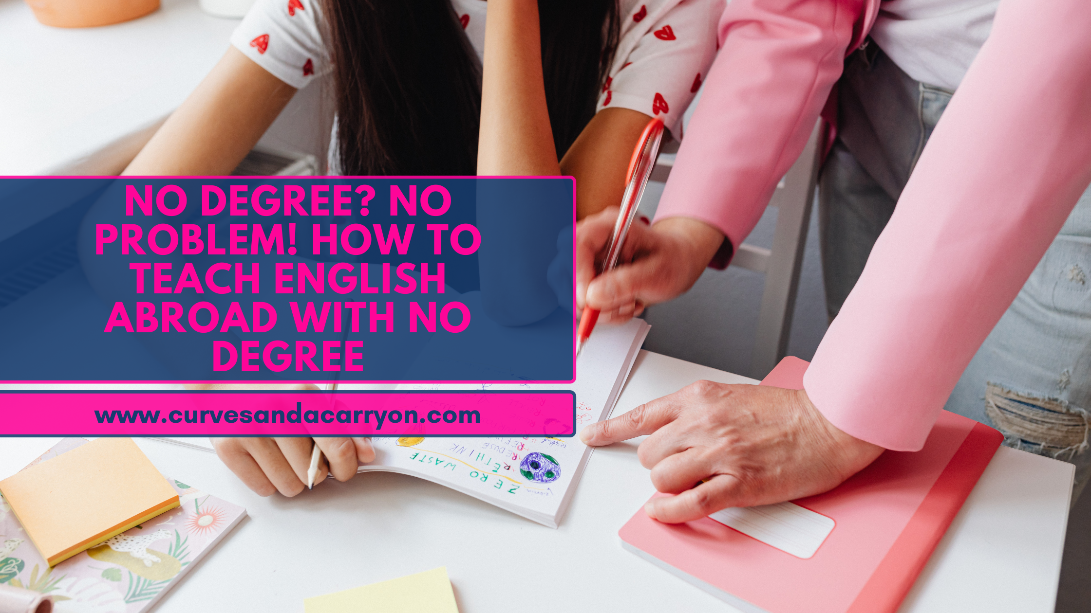 No Degree, No Problem! Opportunities for Americans to Teach English Abroad Without a College Degree